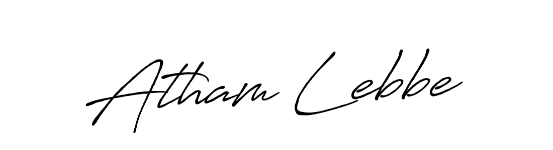 You should practise on your own different ways (Antro_Vectra_Bolder) to write your name (Atham Lebbe) in signature. don't let someone else do it for you. Atham Lebbe signature style 7 images and pictures png