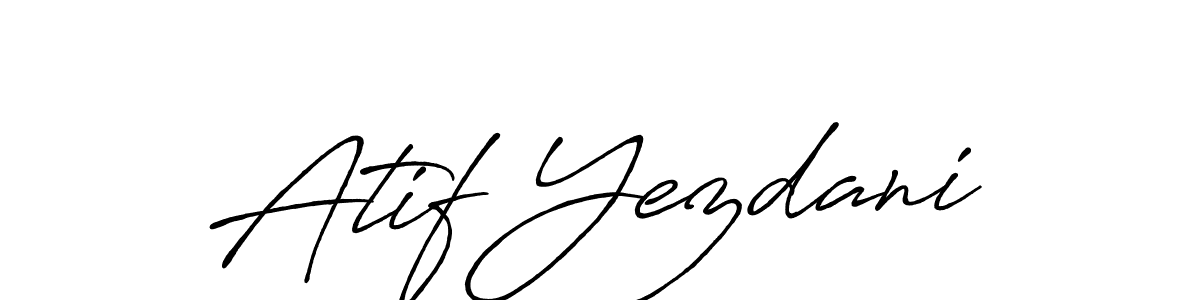 Also You can easily find your signature by using the search form. We will create Atif Yezdani name handwritten signature images for you free of cost using Antro_Vectra_Bolder sign style. Atif Yezdani signature style 7 images and pictures png