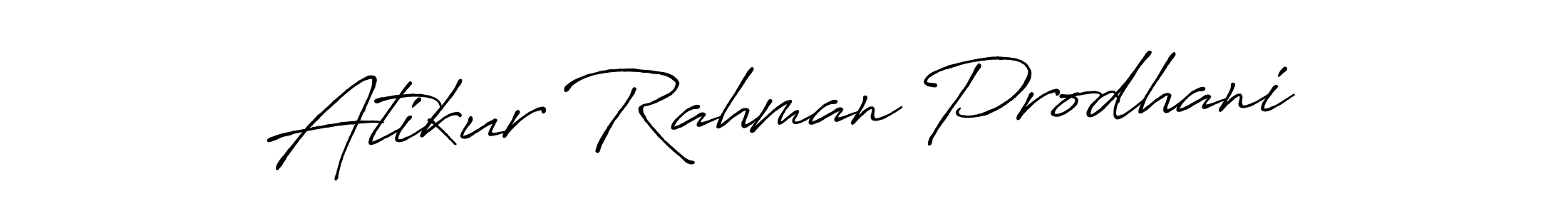 Make a beautiful signature design for name Atikur Rahman Prodhani. With this signature (Antro_Vectra_Bolder) style, you can create a handwritten signature for free. Atikur Rahman Prodhani signature style 7 images and pictures png