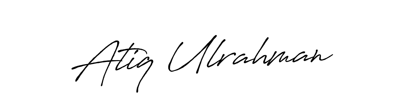 Make a beautiful signature design for name Atiq Ulrahman. With this signature (Antro_Vectra_Bolder) style, you can create a handwritten signature for free. Atiq Ulrahman signature style 7 images and pictures png