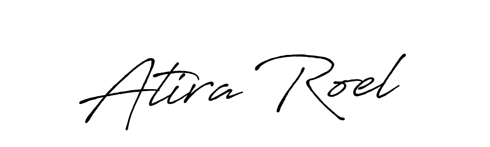 Best and Professional Signature Style for Atira Roel. Antro_Vectra_Bolder Best Signature Style Collection. Atira Roel signature style 7 images and pictures png