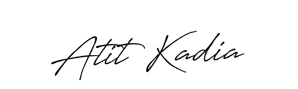 Design your own signature with our free online signature maker. With this signature software, you can create a handwritten (Antro_Vectra_Bolder) signature for name Atit Kadia. Atit Kadia signature style 7 images and pictures png