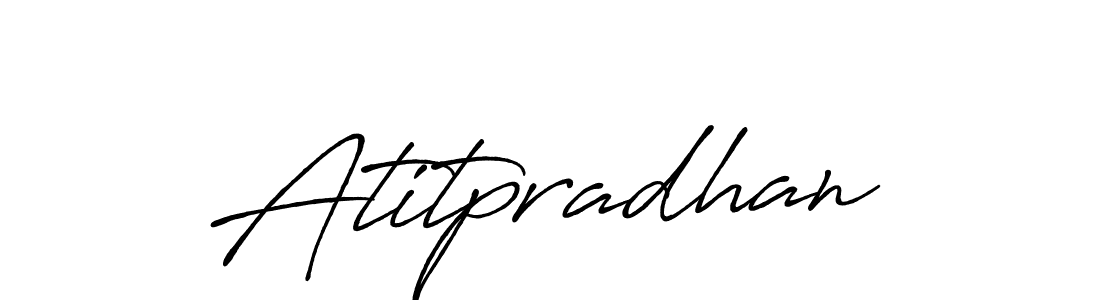 Design your own signature with our free online signature maker. With this signature software, you can create a handwritten (Antro_Vectra_Bolder) signature for name Atitpradhan. Atitpradhan signature style 7 images and pictures png
