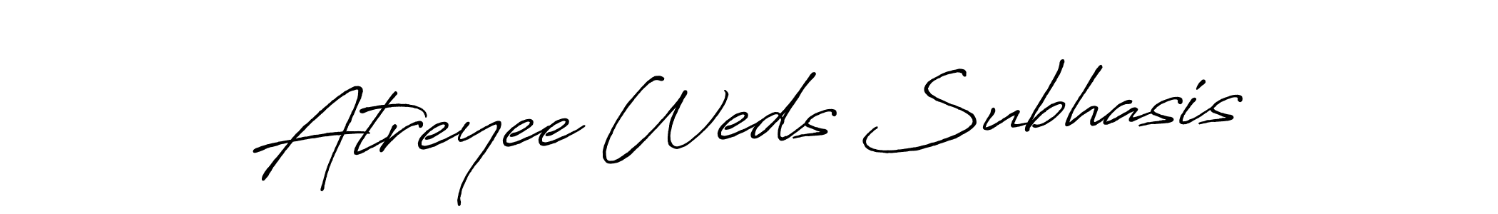You should practise on your own different ways (Antro_Vectra_Bolder) to write your name (Atreyee Weds Subhasis) in signature. don't let someone else do it for you. Atreyee Weds Subhasis signature style 7 images and pictures png
