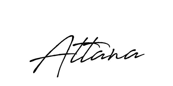 Also we have Attana name is the best signature style. Create professional handwritten signature collection using Antro_Vectra_Bolder autograph style. Attana signature style 7 images and pictures png