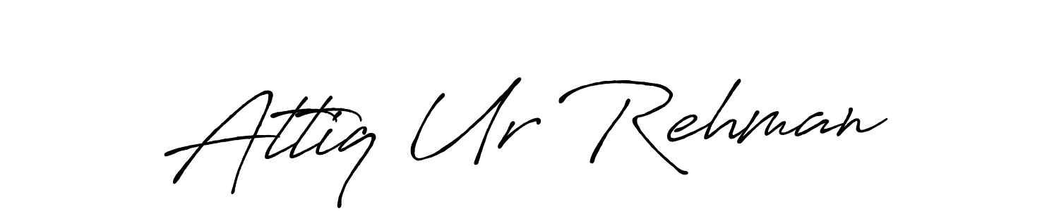 Design your own signature with our free online signature maker. With this signature software, you can create a handwritten (Antro_Vectra_Bolder) signature for name Attiq Ur Rehman. Attiq Ur Rehman signature style 7 images and pictures png