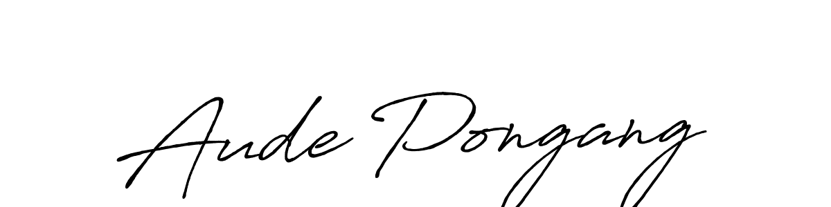 Create a beautiful signature design for name Aude Pongang. With this signature (Antro_Vectra_Bolder) fonts, you can make a handwritten signature for free. Aude Pongang signature style 7 images and pictures png