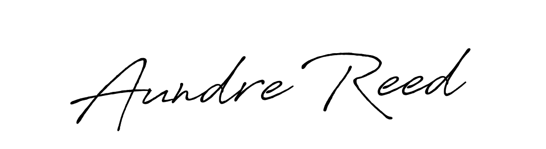 Aundre Reed stylish signature style. Best Handwritten Sign (Antro_Vectra_Bolder) for my name. Handwritten Signature Collection Ideas for my name Aundre Reed. Aundre Reed signature style 7 images and pictures png
