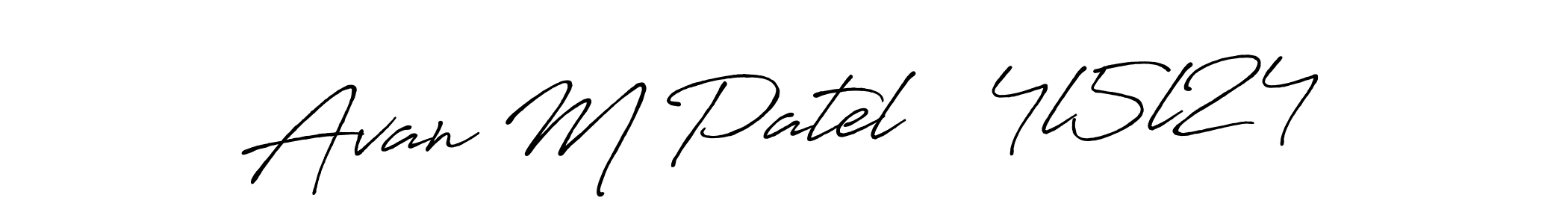 How to make Avan M Patel   4l5l24 name signature. Use Antro_Vectra_Bolder style for creating short signs online. This is the latest handwritten sign. Avan M Patel   4l5l24 signature style 7 images and pictures png