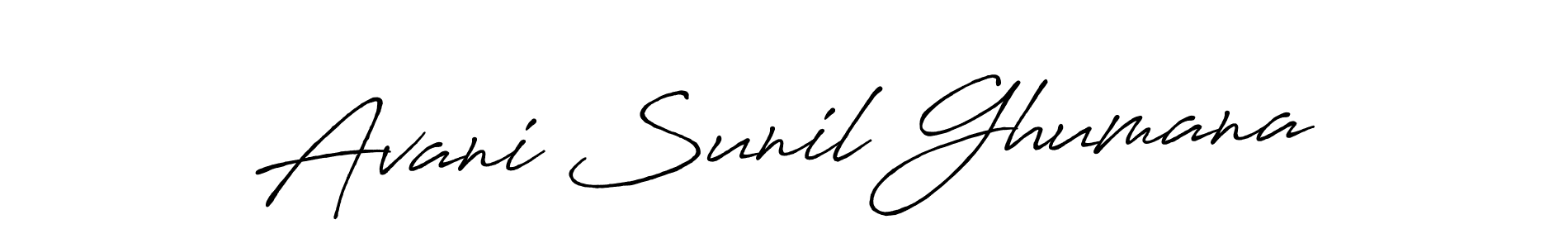 Make a short Avani Sunil Ghumana signature style. Manage your documents anywhere anytime using Antro_Vectra_Bolder. Create and add eSignatures, submit forms, share and send files easily. Avani Sunil Ghumana signature style 7 images and pictures png