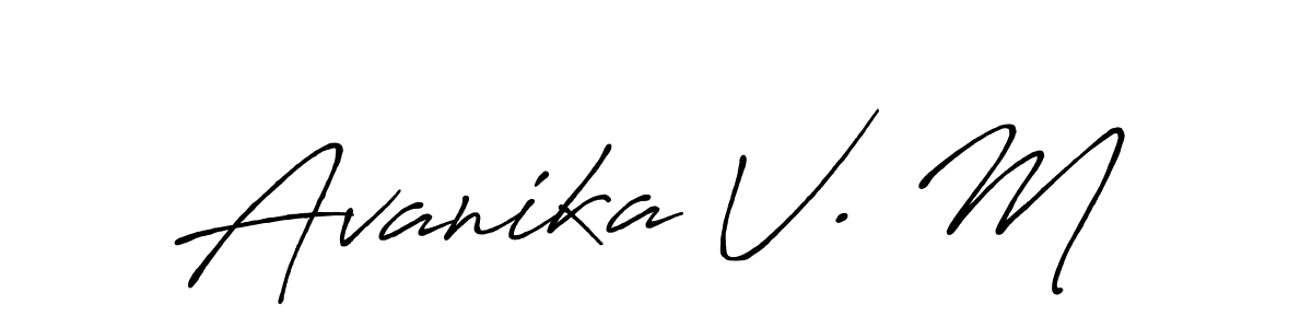 How to make Avanika V. M name signature. Use Antro_Vectra_Bolder style for creating short signs online. This is the latest handwritten sign. Avanika V. M signature style 7 images and pictures png