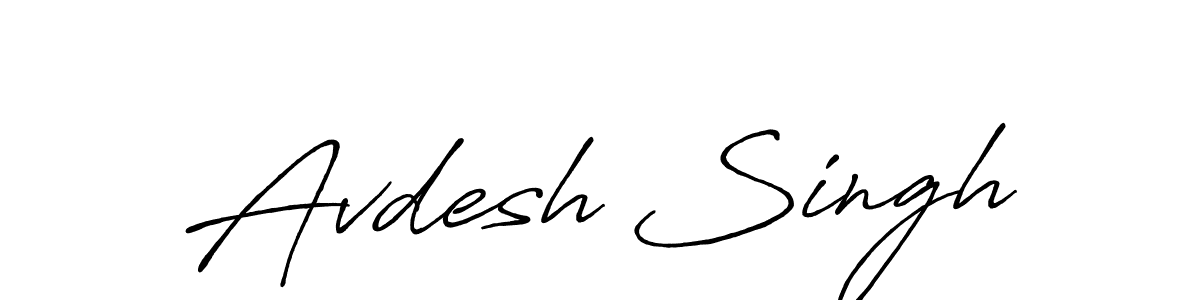 Design your own signature with our free online signature maker. With this signature software, you can create a handwritten (Antro_Vectra_Bolder) signature for name Avdesh Singh. Avdesh Singh signature style 7 images and pictures png