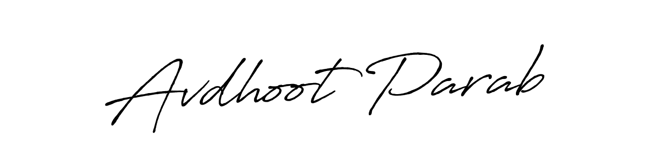 Create a beautiful signature design for name Avdhoot Parab. With this signature (Antro_Vectra_Bolder) fonts, you can make a handwritten signature for free. Avdhoot Parab signature style 7 images and pictures png
