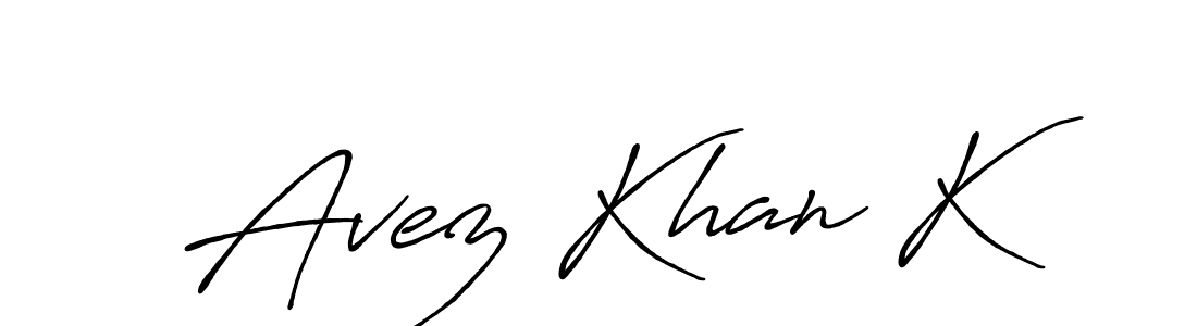 Once you've used our free online signature maker to create your best signature Antro_Vectra_Bolder style, it's time to enjoy all of the benefits that Avez Khan K name signing documents. Avez Khan K signature style 7 images and pictures png