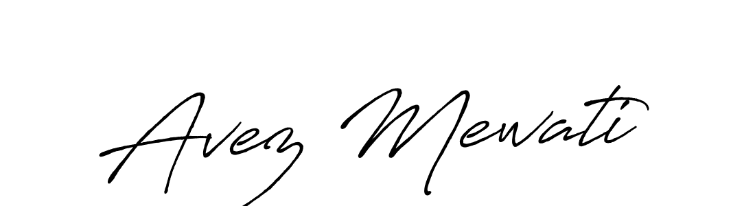 Create a beautiful signature design for name Avez Mewati. With this signature (Antro_Vectra_Bolder) fonts, you can make a handwritten signature for free. Avez Mewati signature style 7 images and pictures png