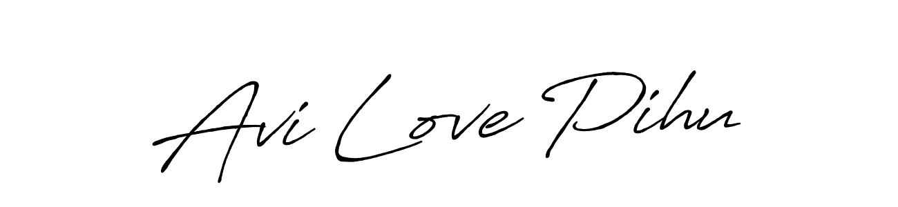 Create a beautiful signature design for name Avi Love Pihu. With this signature (Antro_Vectra_Bolder) fonts, you can make a handwritten signature for free. Avi Love Pihu signature style 7 images and pictures png