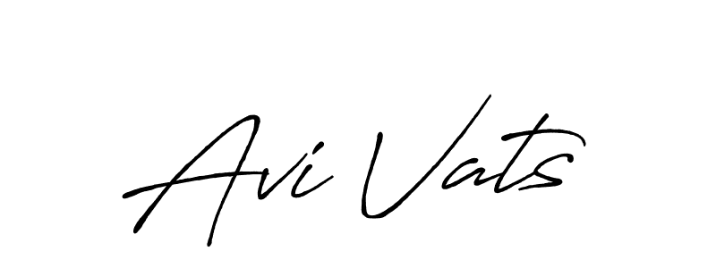 You should practise on your own different ways (Antro_Vectra_Bolder) to write your name (Avi Vats) in signature. don't let someone else do it for you. Avi Vats signature style 7 images and pictures png