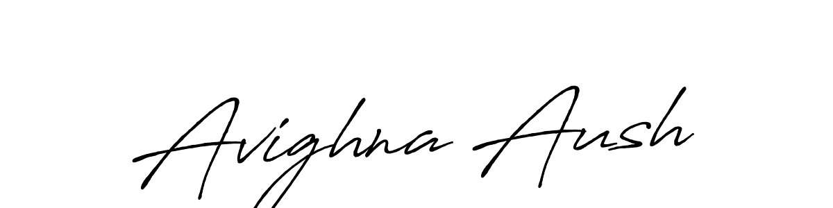 Make a beautiful signature design for name Avighna Aush. With this signature (Antro_Vectra_Bolder) style, you can create a handwritten signature for free. Avighna Aush signature style 7 images and pictures png