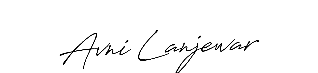 Make a short Avni Lanjewar signature style. Manage your documents anywhere anytime using Antro_Vectra_Bolder. Create and add eSignatures, submit forms, share and send files easily. Avni Lanjewar signature style 7 images and pictures png