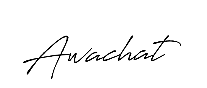 Also we have Awachat name is the best signature style. Create professional handwritten signature collection using Antro_Vectra_Bolder autograph style. Awachat signature style 7 images and pictures png