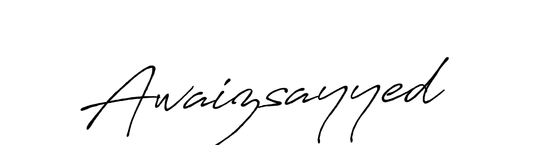 Use a signature maker to create a handwritten signature online. With this signature software, you can design (Antro_Vectra_Bolder) your own signature for name Awaizsayyed. Awaizsayyed signature style 7 images and pictures png