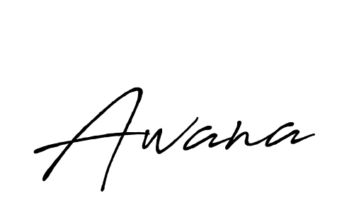 Use a signature maker to create a handwritten signature online. With this signature software, you can design (Antro_Vectra_Bolder) your own signature for name Awana. Awana signature style 7 images and pictures png