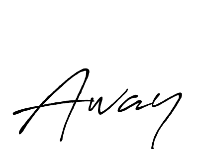 Once you've used our free online signature maker to create your best signature Antro_Vectra_Bolder style, it's time to enjoy all of the benefits that Away name signing documents. Away signature style 7 images and pictures png