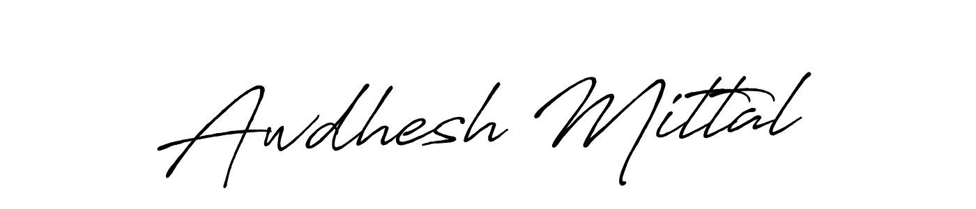 You should practise on your own different ways (Antro_Vectra_Bolder) to write your name (Awdhesh Mittal) in signature. don't let someone else do it for you. Awdhesh Mittal signature style 7 images and pictures png