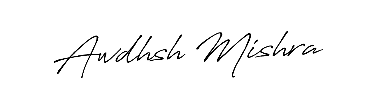 Once you've used our free online signature maker to create your best signature Antro_Vectra_Bolder style, it's time to enjoy all of the benefits that Awdhsh Mishra name signing documents. Awdhsh Mishra signature style 7 images and pictures png