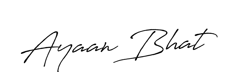 Use a signature maker to create a handwritten signature online. With this signature software, you can design (Antro_Vectra_Bolder) your own signature for name Ayaan Bhat. Ayaan Bhat signature style 7 images and pictures png