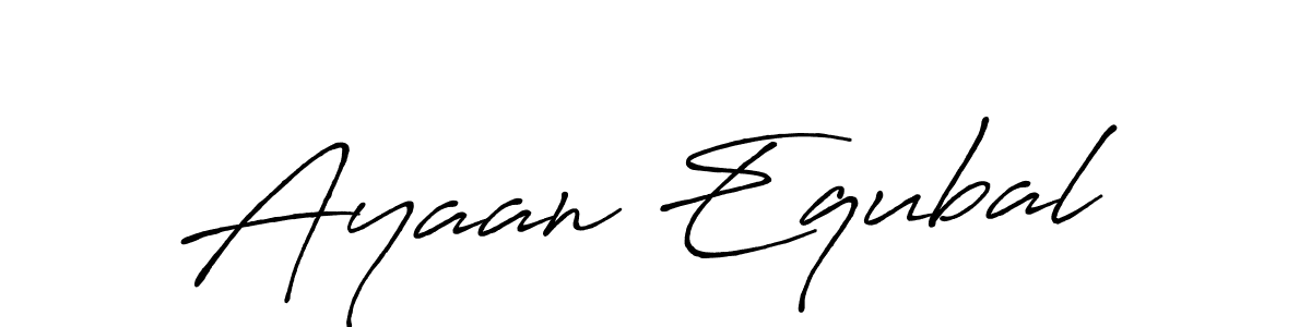 Also You can easily find your signature by using the search form. We will create Ayaan Equbal name handwritten signature images for you free of cost using Antro_Vectra_Bolder sign style. Ayaan Equbal signature style 7 images and pictures png