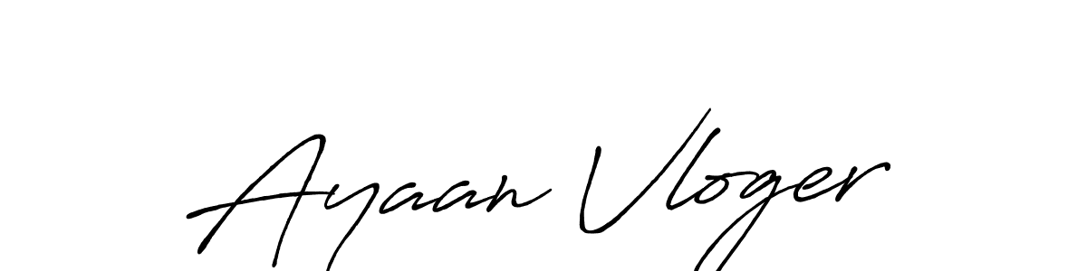 Similarly Antro_Vectra_Bolder is the best handwritten signature design. Signature creator online .You can use it as an online autograph creator for name Ayaan Vloger. Ayaan Vloger signature style 7 images and pictures png