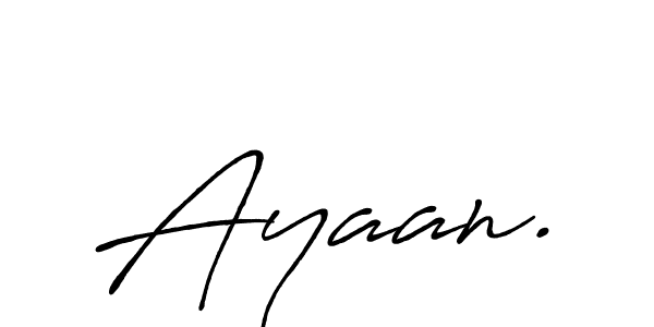 Ayaan. stylish signature style. Best Handwritten Sign (Antro_Vectra_Bolder) for my name. Handwritten Signature Collection Ideas for my name Ayaan.. Ayaan. signature style 7 images and pictures png