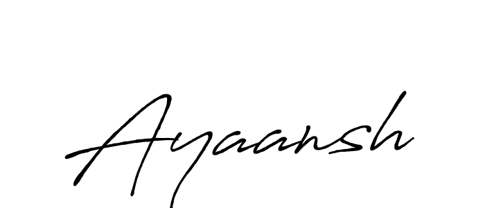 Use a signature maker to create a handwritten signature online. With this signature software, you can design (Antro_Vectra_Bolder) your own signature for name Ayaansh. Ayaansh signature style 7 images and pictures png
