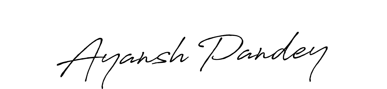 How to make Ayansh Pandey name signature. Use Antro_Vectra_Bolder style for creating short signs online. This is the latest handwritten sign. Ayansh Pandey signature style 7 images and pictures png