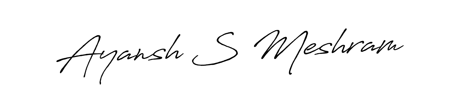 How to make Ayansh S Meshram name signature. Use Antro_Vectra_Bolder style for creating short signs online. This is the latest handwritten sign. Ayansh S Meshram signature style 7 images and pictures png