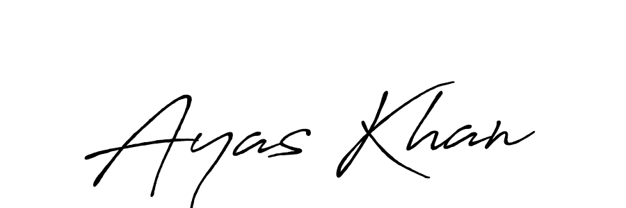 Make a beautiful signature design for name Ayas Khan. With this signature (Antro_Vectra_Bolder) style, you can create a handwritten signature for free. Ayas Khan signature style 7 images and pictures png