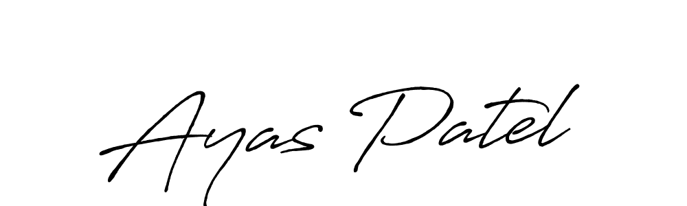 Use a signature maker to create a handwritten signature online. With this signature software, you can design (Antro_Vectra_Bolder) your own signature for name Ayas Patel. Ayas Patel signature style 7 images and pictures png