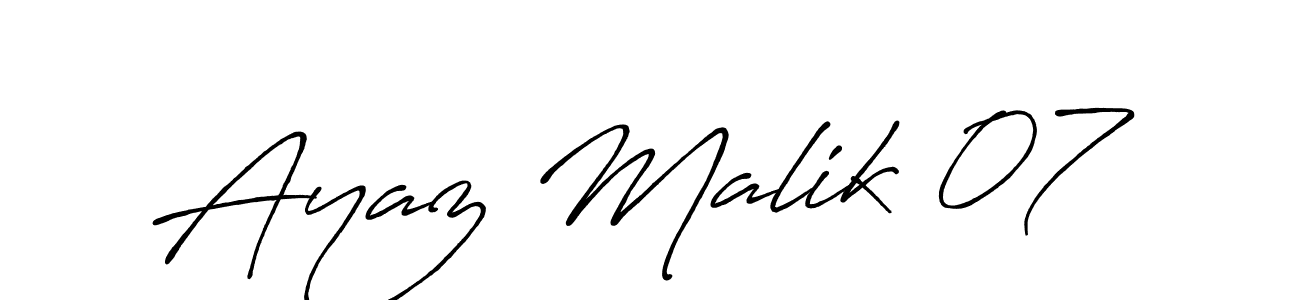 Also we have Ayaz Malik 07 name is the best signature style. Create professional handwritten signature collection using Antro_Vectra_Bolder autograph style. Ayaz Malik 07 signature style 7 images and pictures png