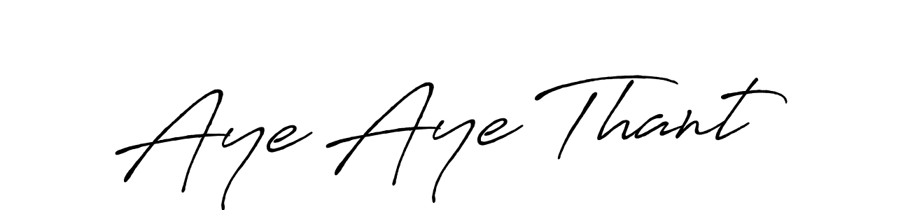How to make Aye Aye Thant name signature. Use Antro_Vectra_Bolder style for creating short signs online. This is the latest handwritten sign. Aye Aye Thant signature style 7 images and pictures png