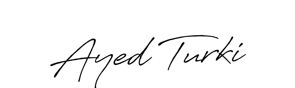 Best and Professional Signature Style for Ayed Turki. Antro_Vectra_Bolder Best Signature Style Collection. Ayed Turki signature style 7 images and pictures png