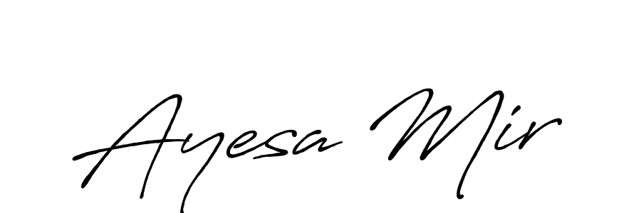 Make a beautiful signature design for name Ayesa Mir. Use this online signature maker to create a handwritten signature for free. Ayesa Mir signature style 7 images and pictures png