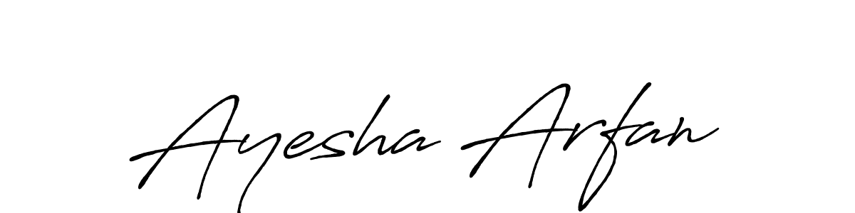 You should practise on your own different ways (Antro_Vectra_Bolder) to write your name (Ayesha Arfan) in signature. don't let someone else do it for you. Ayesha Arfan signature style 7 images and pictures png