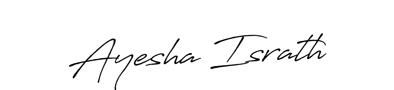 Design your own signature with our free online signature maker. With this signature software, you can create a handwritten (Antro_Vectra_Bolder) signature for name Ayesha Israth. Ayesha Israth signature style 7 images and pictures png