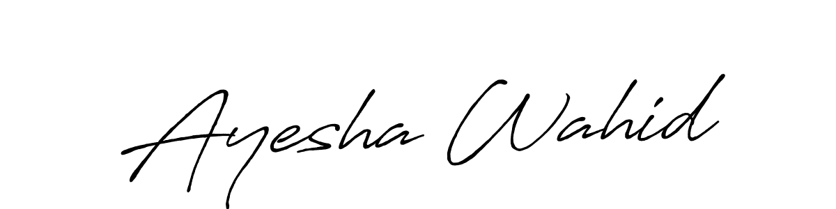 How to make Ayesha Wahid signature? Antro_Vectra_Bolder is a professional autograph style. Create handwritten signature for Ayesha Wahid name. Ayesha Wahid signature style 7 images and pictures png