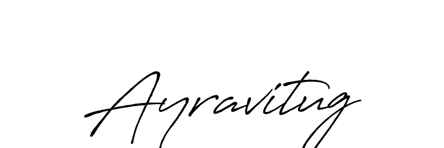 Once you've used our free online signature maker to create your best signature Antro_Vectra_Bolder style, it's time to enjoy all of the benefits that Ayravitug name signing documents. Ayravitug signature style 7 images and pictures png