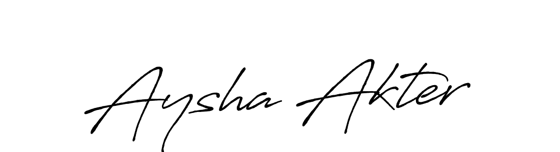 Make a beautiful signature design for name Aysha Akter. With this signature (Antro_Vectra_Bolder) style, you can create a handwritten signature for free. Aysha Akter signature style 7 images and pictures png