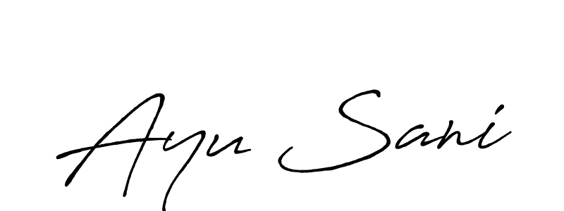 How to make Ayu Sani signature? Antro_Vectra_Bolder is a professional autograph style. Create handwritten signature for Ayu Sani name. Ayu Sani signature style 7 images and pictures png