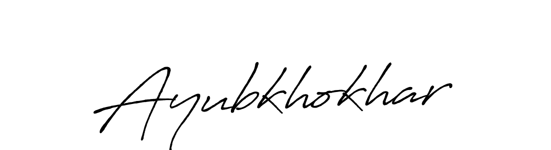 Design your own signature with our free online signature maker. With this signature software, you can create a handwritten (Antro_Vectra_Bolder) signature for name Ayubkhokhar. Ayubkhokhar signature style 7 images and pictures png