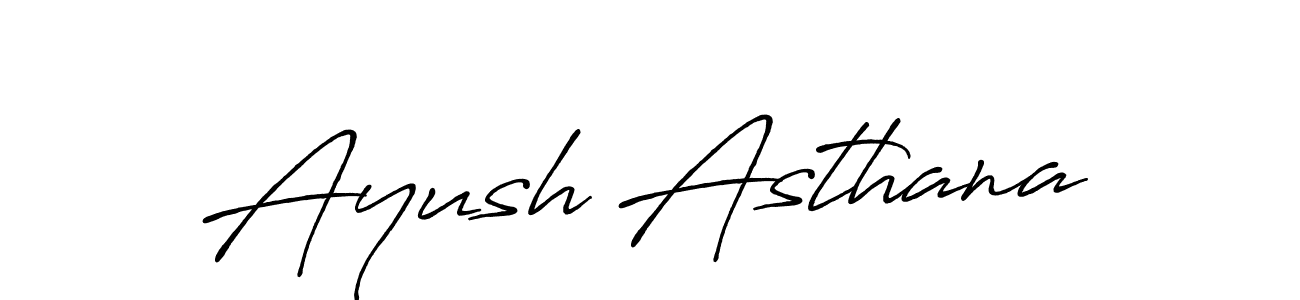 Create a beautiful signature design for name Ayush Asthana. With this signature (Antro_Vectra_Bolder) fonts, you can make a handwritten signature for free. Ayush Asthana signature style 7 images and pictures png